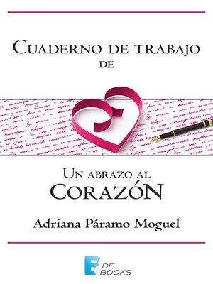 cover image of Cuaderno de trabajo de Un abrazo al corazón